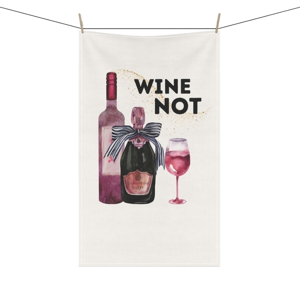 Kitchen Tea Towel, Wine Not​